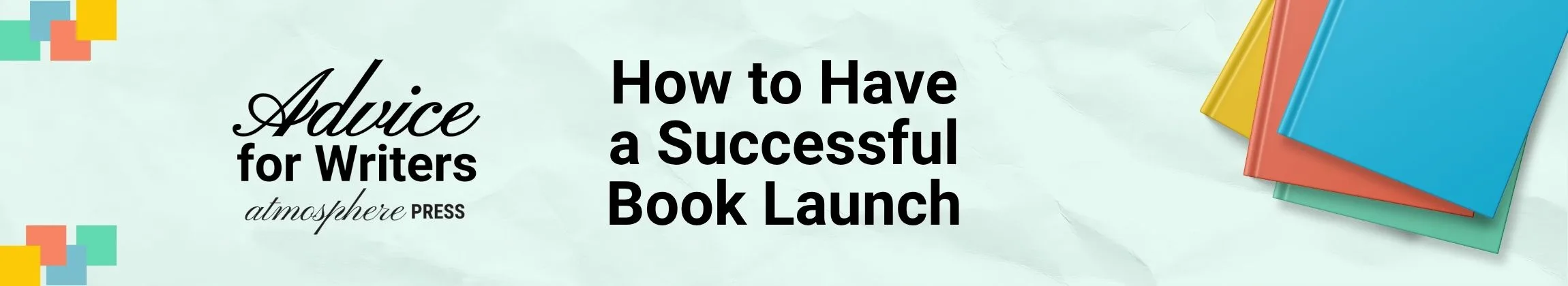 How to Have a Successful Book Launch A Step by Step Plan