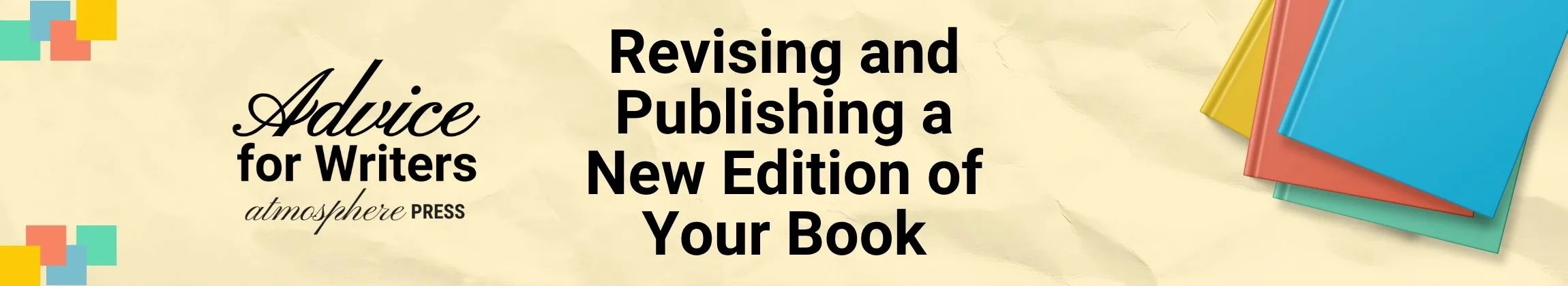 Revising and Publishing a New Edition of Your Book