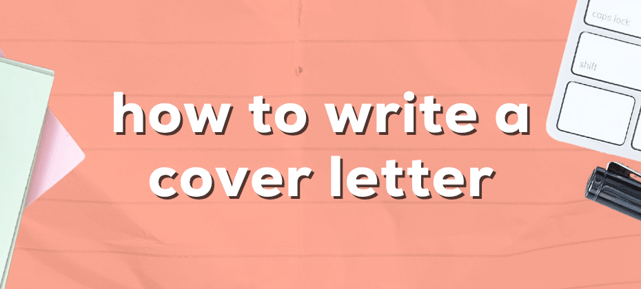 how to write a cover letter