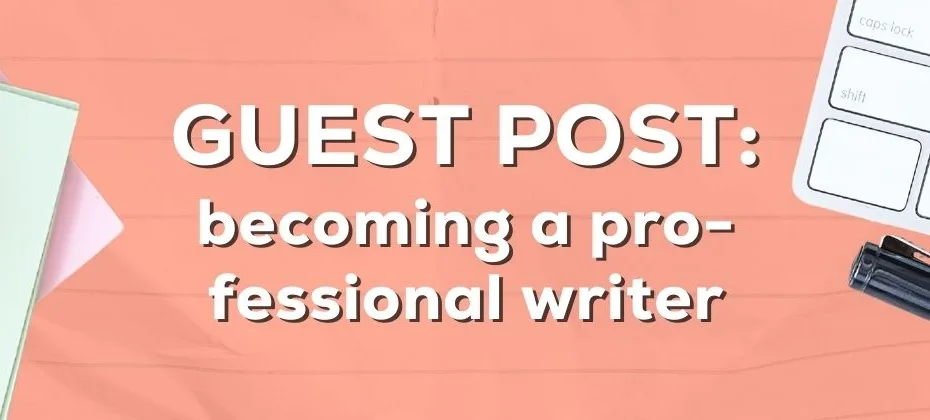Becoming a Professional Writer