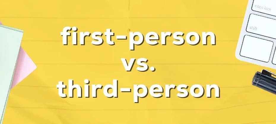 First Person vs Third Person POV