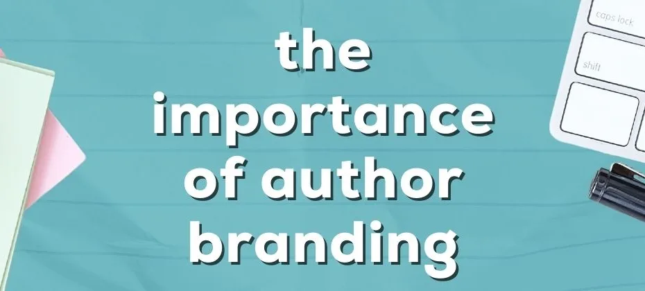 The Importance of Author Branding