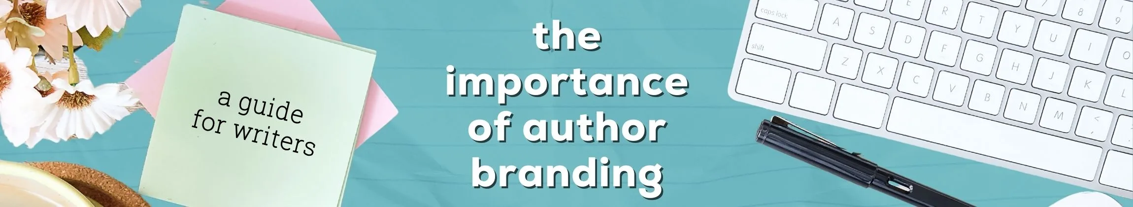 The Importance of Author Branding
