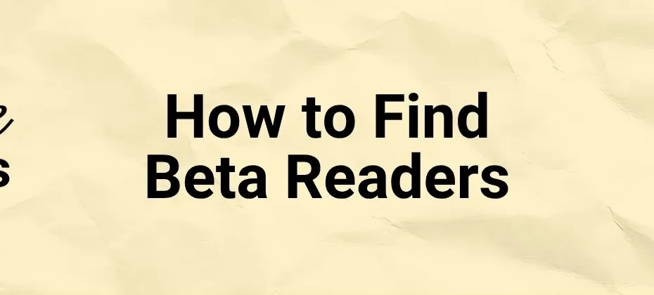 How to Find Beta Readers for your book