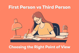 First Person vs Third Person: Choosing the Right Point of View ...