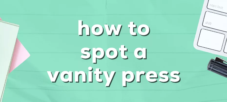 how to spot a vanity press