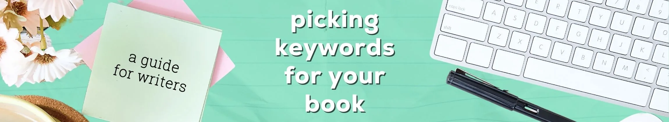 How Do You Pick Keywords for Books