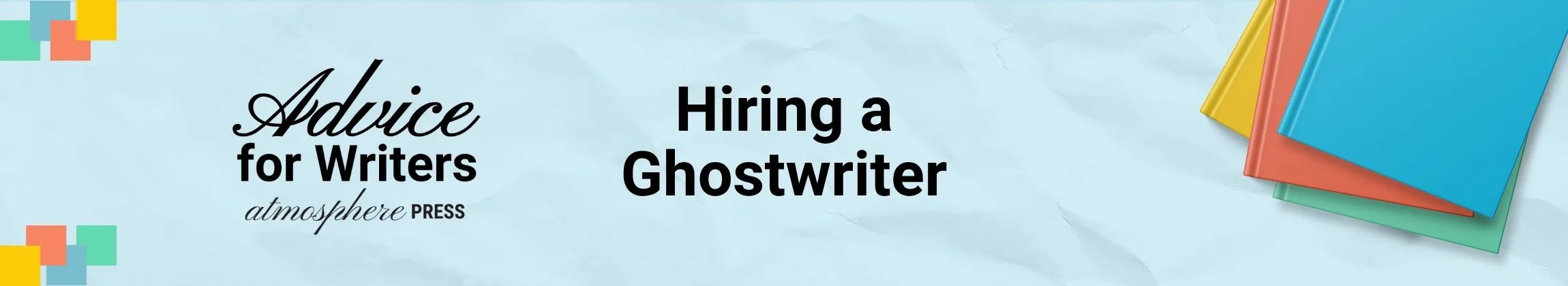 Hiring a Ghostwriter