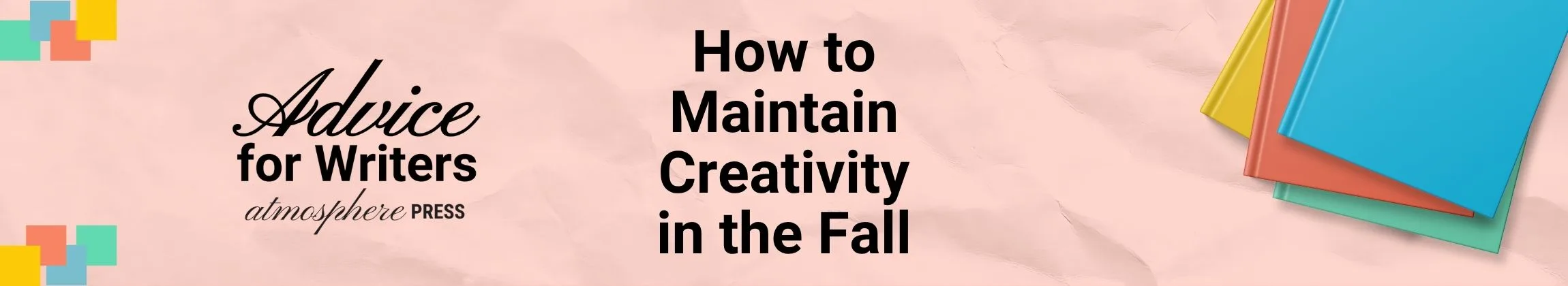How to Maintain Creativity in the Fall