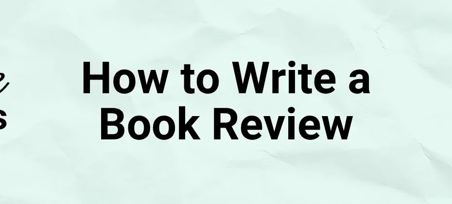 How to Write a Book Review