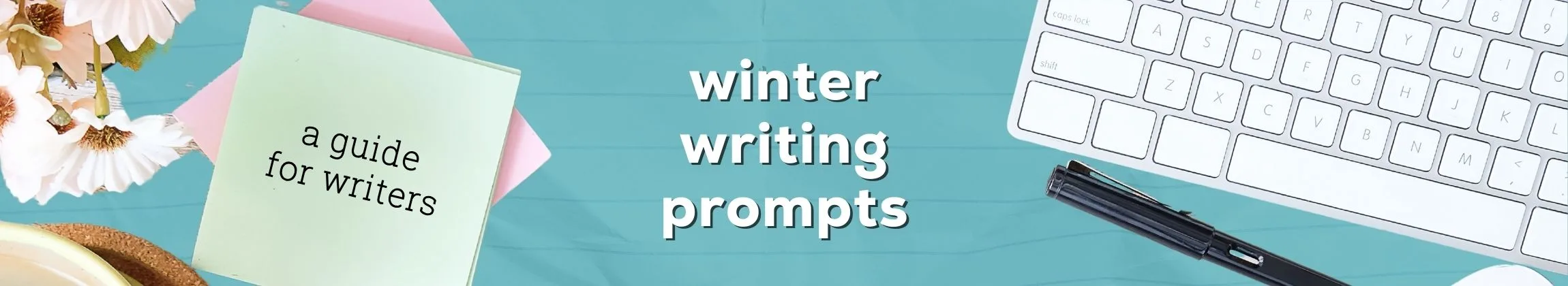 Winter Writing Prompts