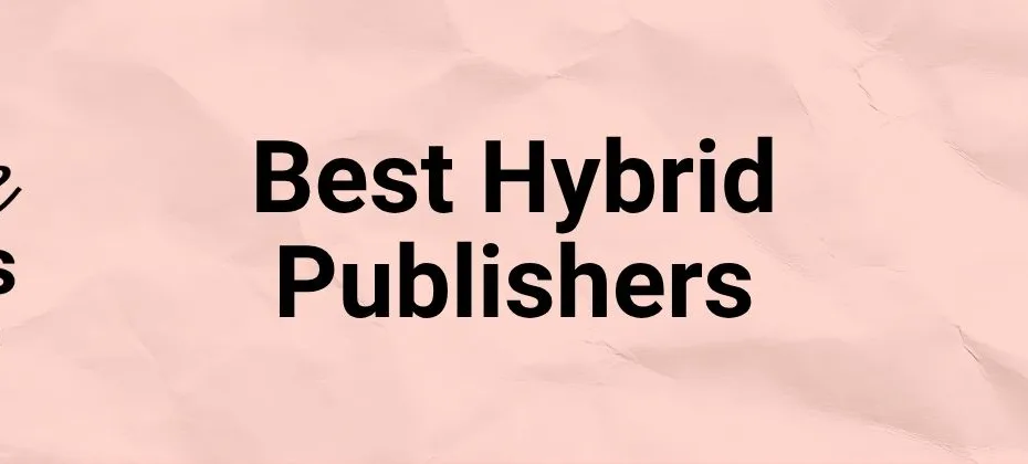 Best Hybrid Publishing Companies