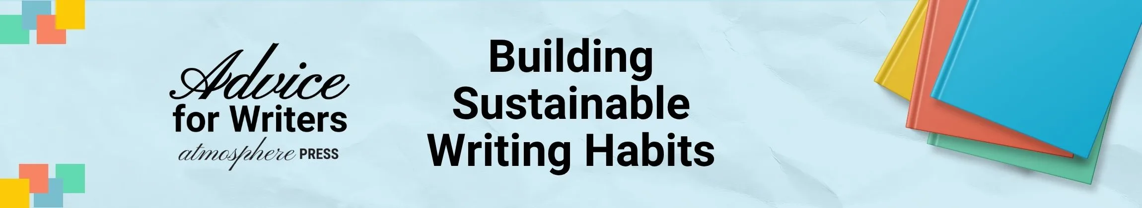Building Sustainable Writing Habits