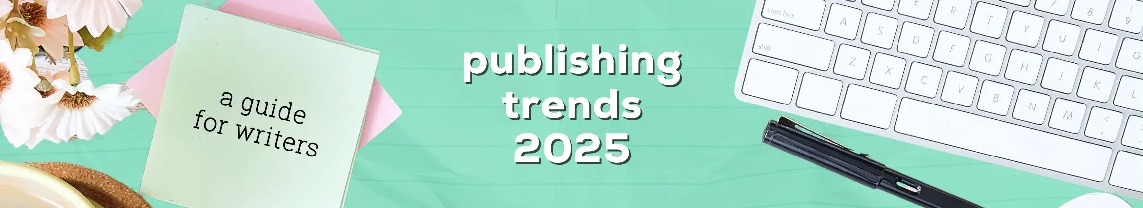 Publishing Trends 2025