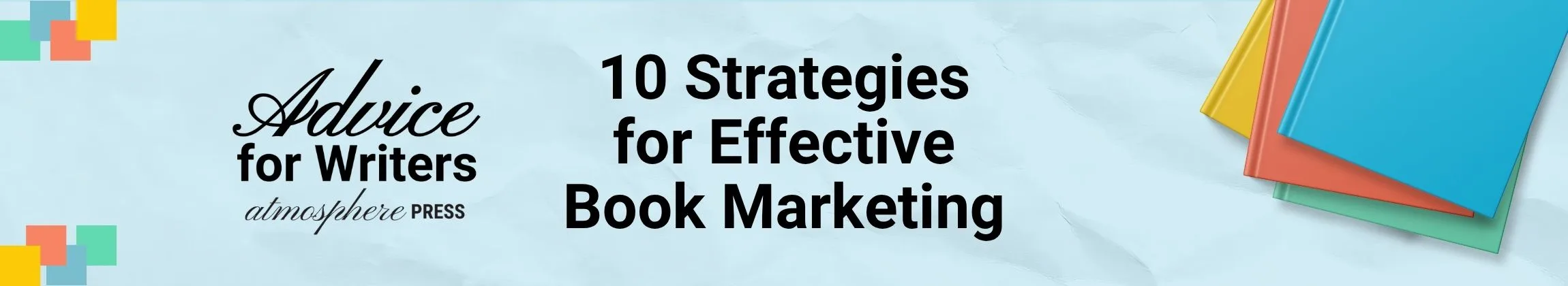 10 Strategies for Effective Book Marketing