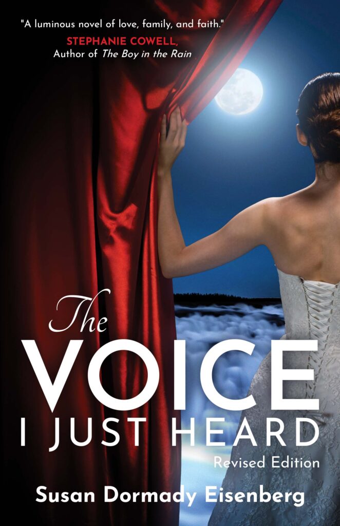 The Voice I Just Heard, by Susan Dormady Eisenberg