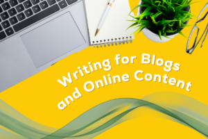Cut-out photos of a laptop keyboard, a notepad and pencil, a small green plant, and a pair of glasses over the text "Writing for Blogs and Online Content"