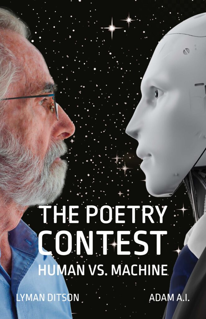 The Poetry Contest: Human vs. Machine, by Lyman Ditson & Adam A.I.