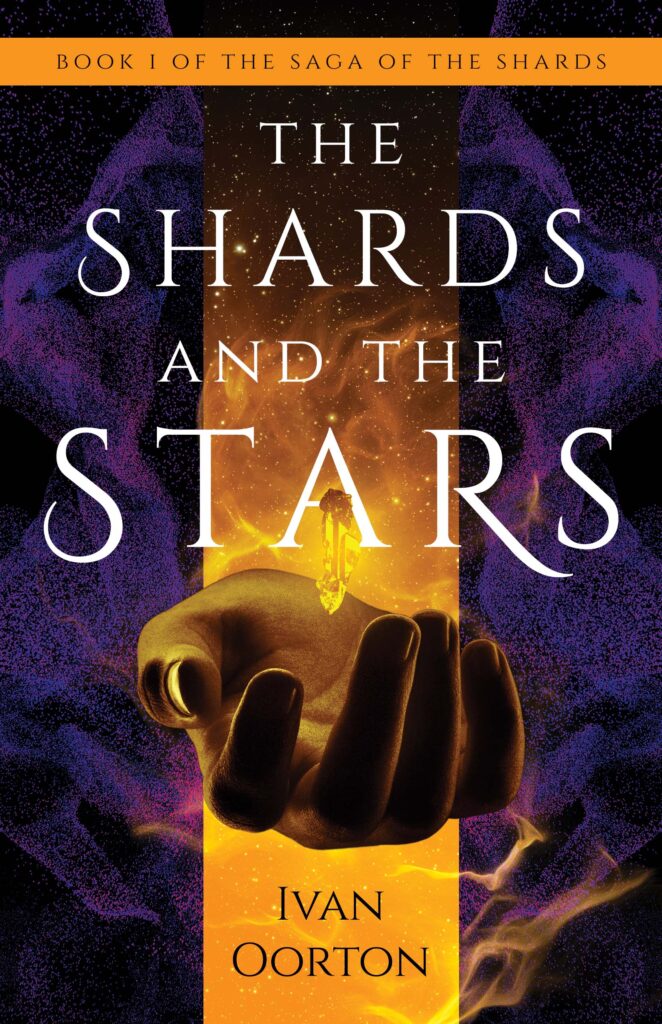 The Shards and the Stars, by Ivan Oorton