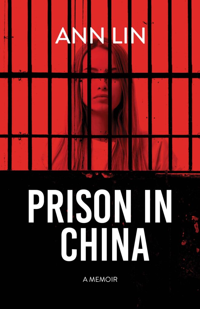 Prison in China, by Ann Lin