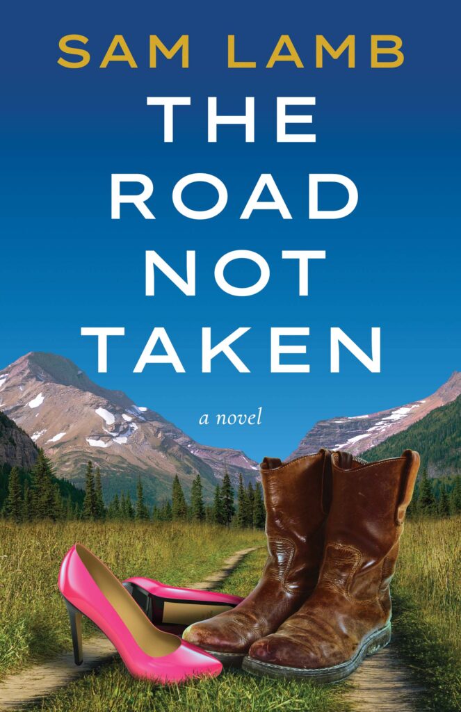 The Road Not Taken, by Sam Lamb