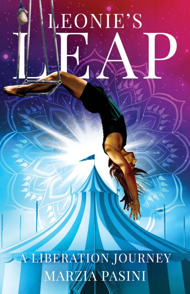 Leonie’s Leap: A Liberation Journey, by Marzia Pasini