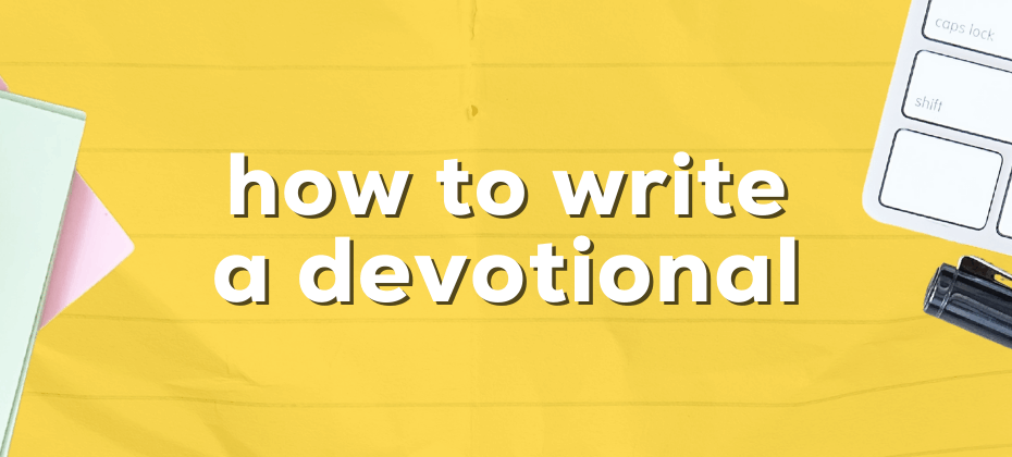 how to write a devotional