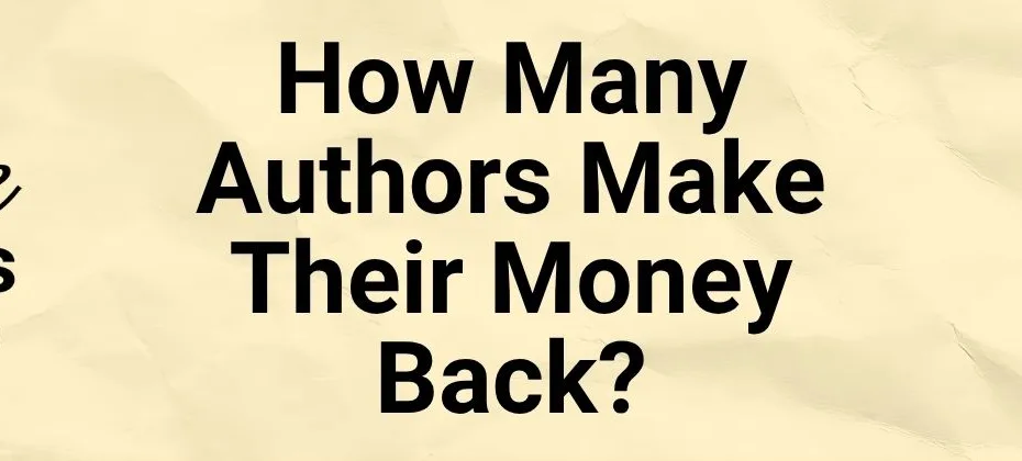 How Many Authors Make Their Money Back