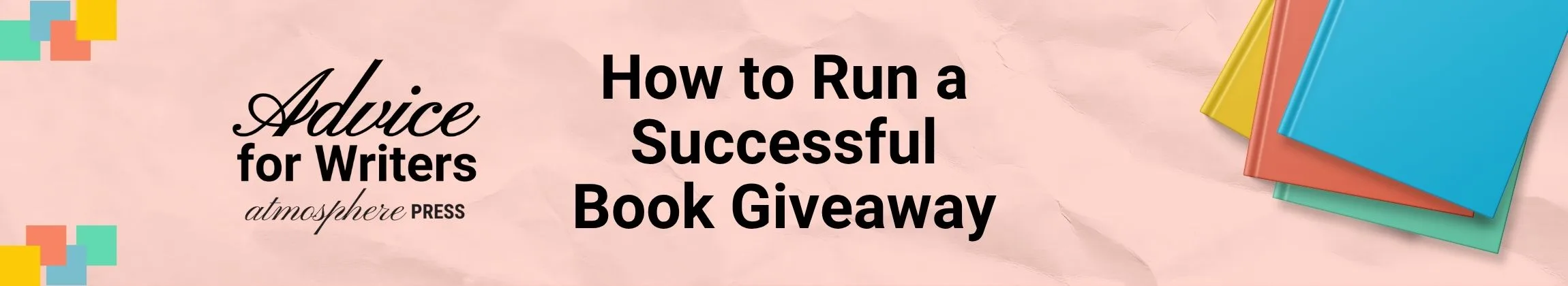 How to Run a Successful Book Giveaway