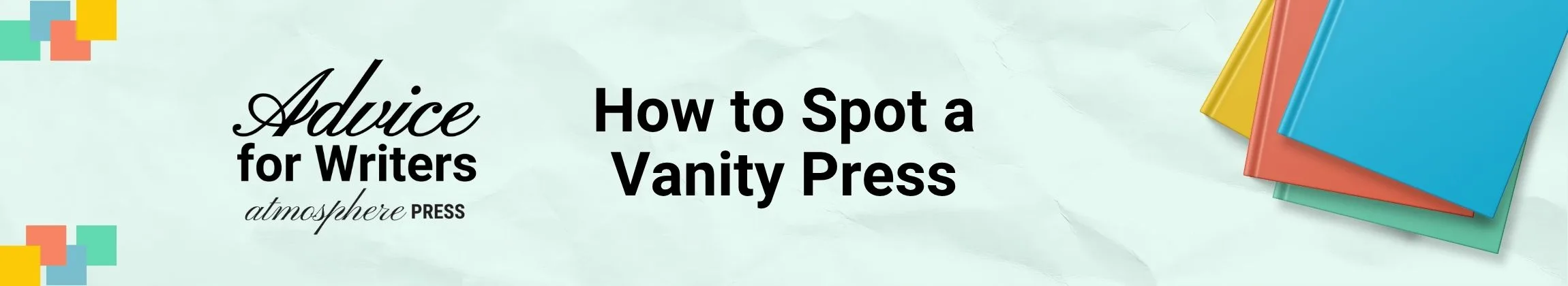 How to Spot a Vanity Press