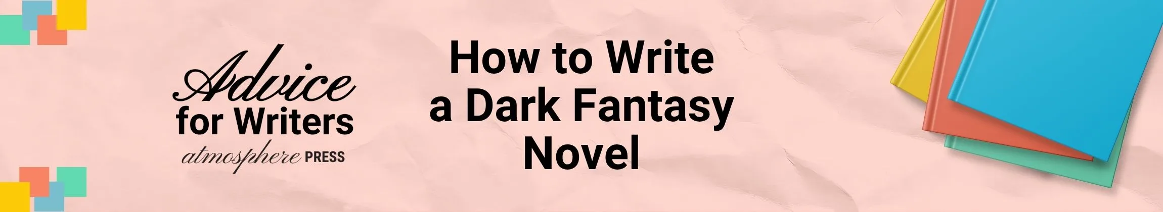 How to Write a Dark Fantasy Novel