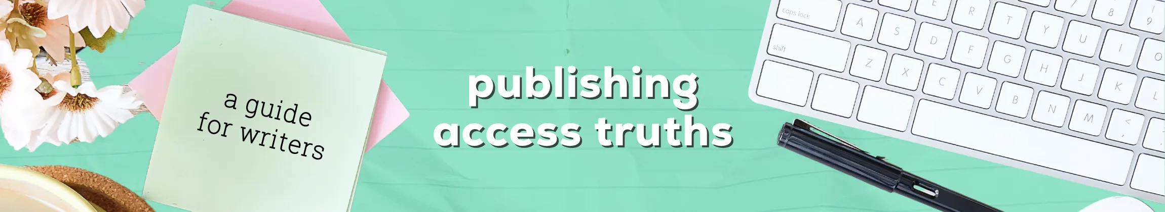 publishing access truths
