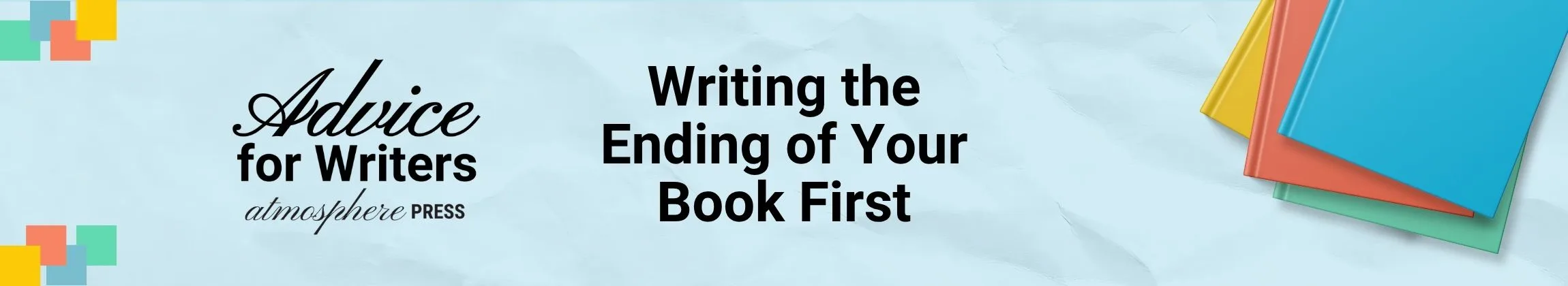 Why You Should Write the Ending First