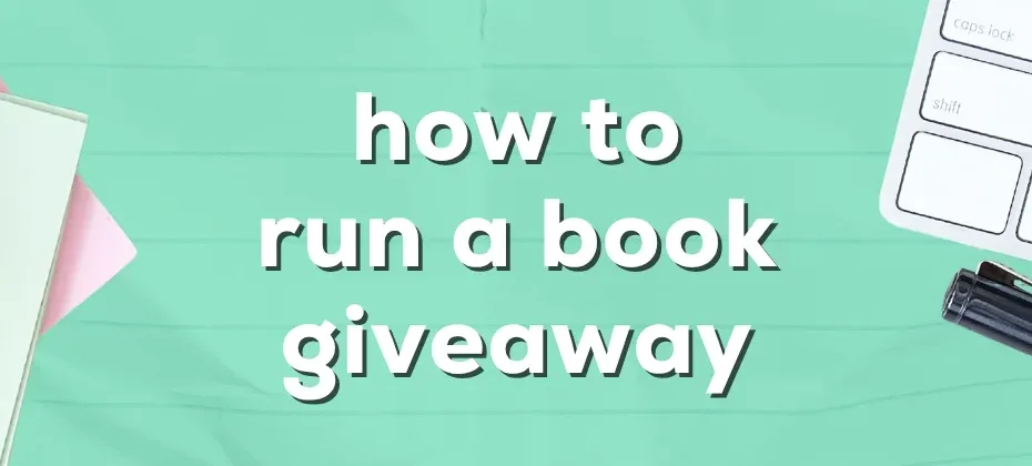 how to run a book giveaway