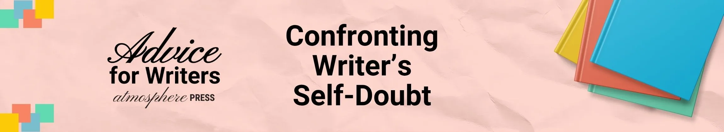 Confronting Writer’s Self Doubt