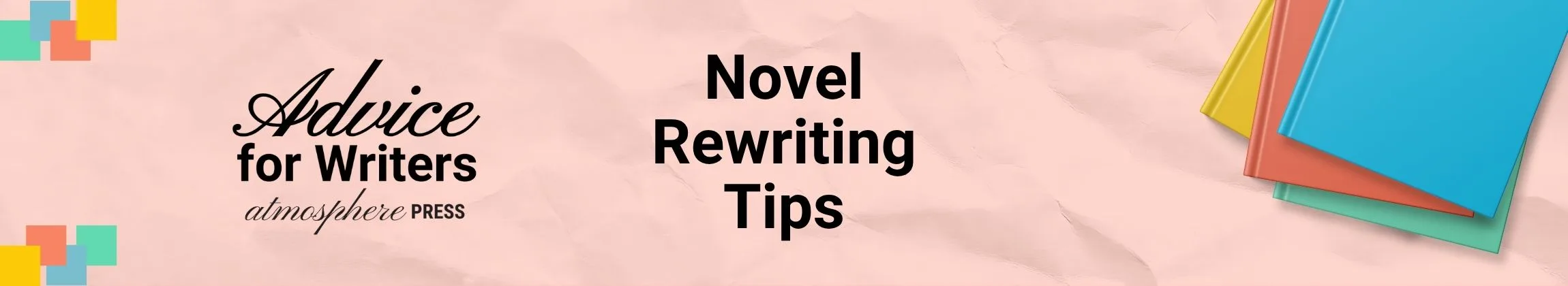 Novel Rewriting Tips