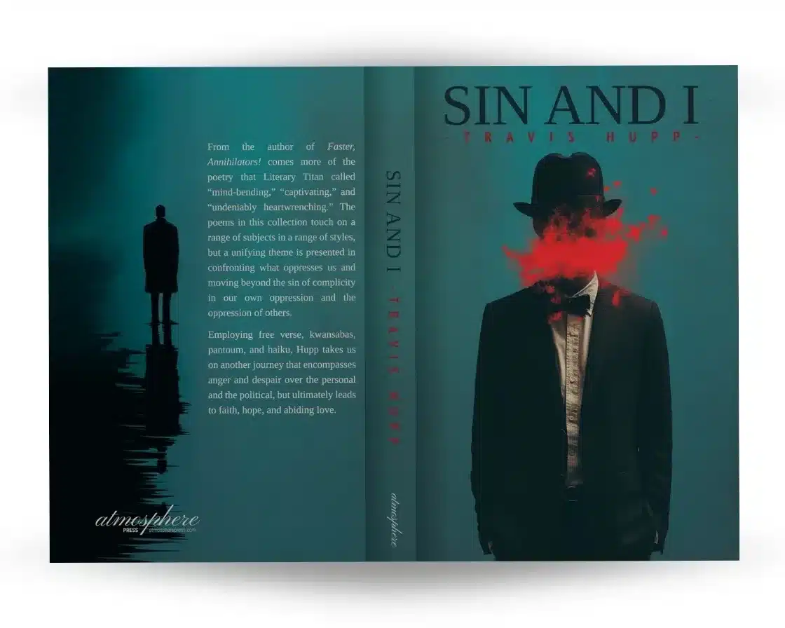 Sin and I, by Travis Hupp
