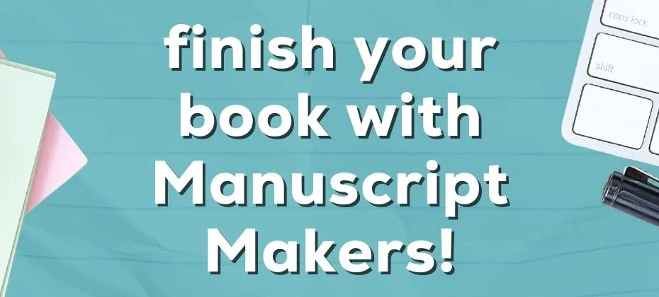 Finish Your Manuscript with Manuscript Makers