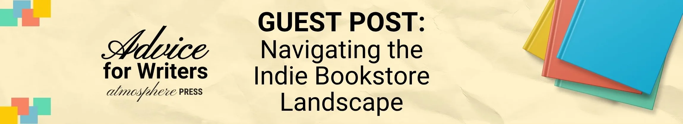 Navigating the Indie Bookstore Landscape Guest Post