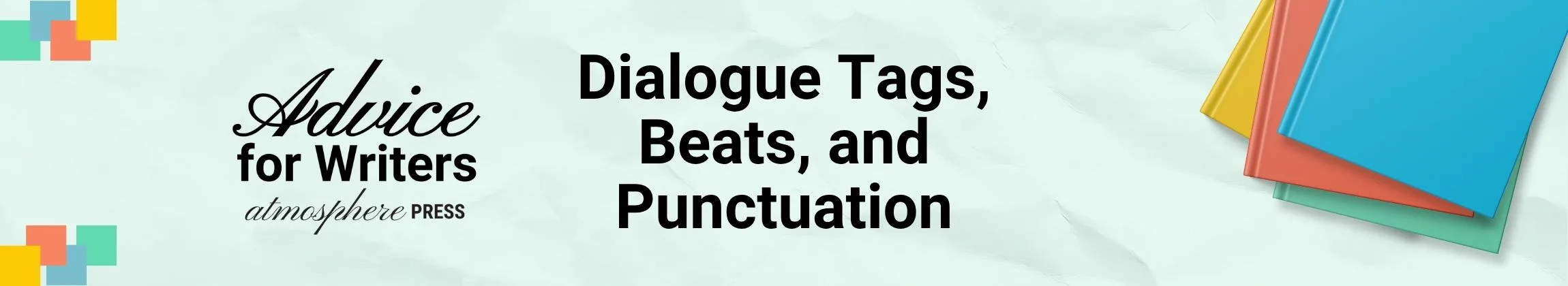 Dialogue Tags, Beats, and Punctuation A Complete Guide