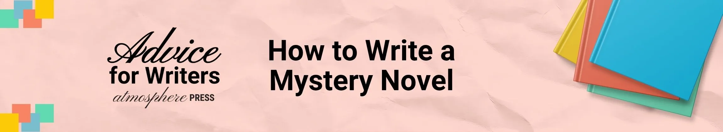 How to Write a Mystery Novel