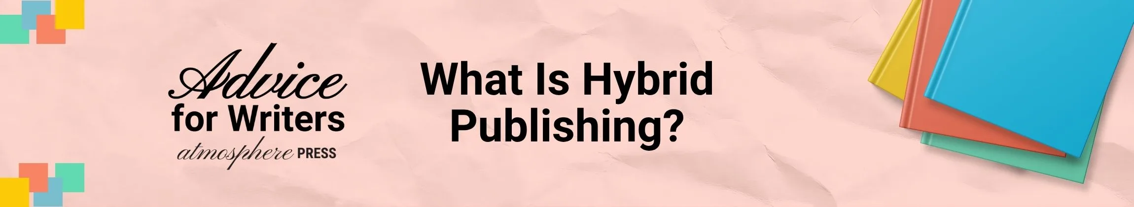 What Is Hybrid Publishing