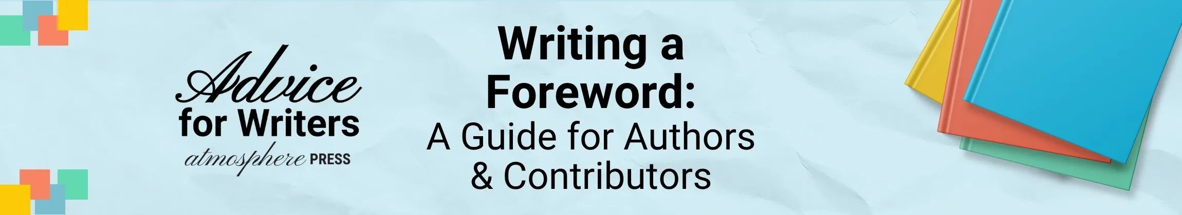 Writing a Foreword A Complete Guide for Authors & Contributors