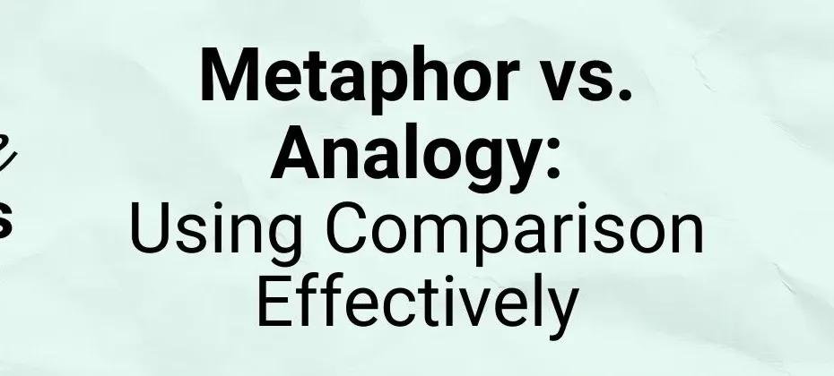 Metaphor vs. Analogy
