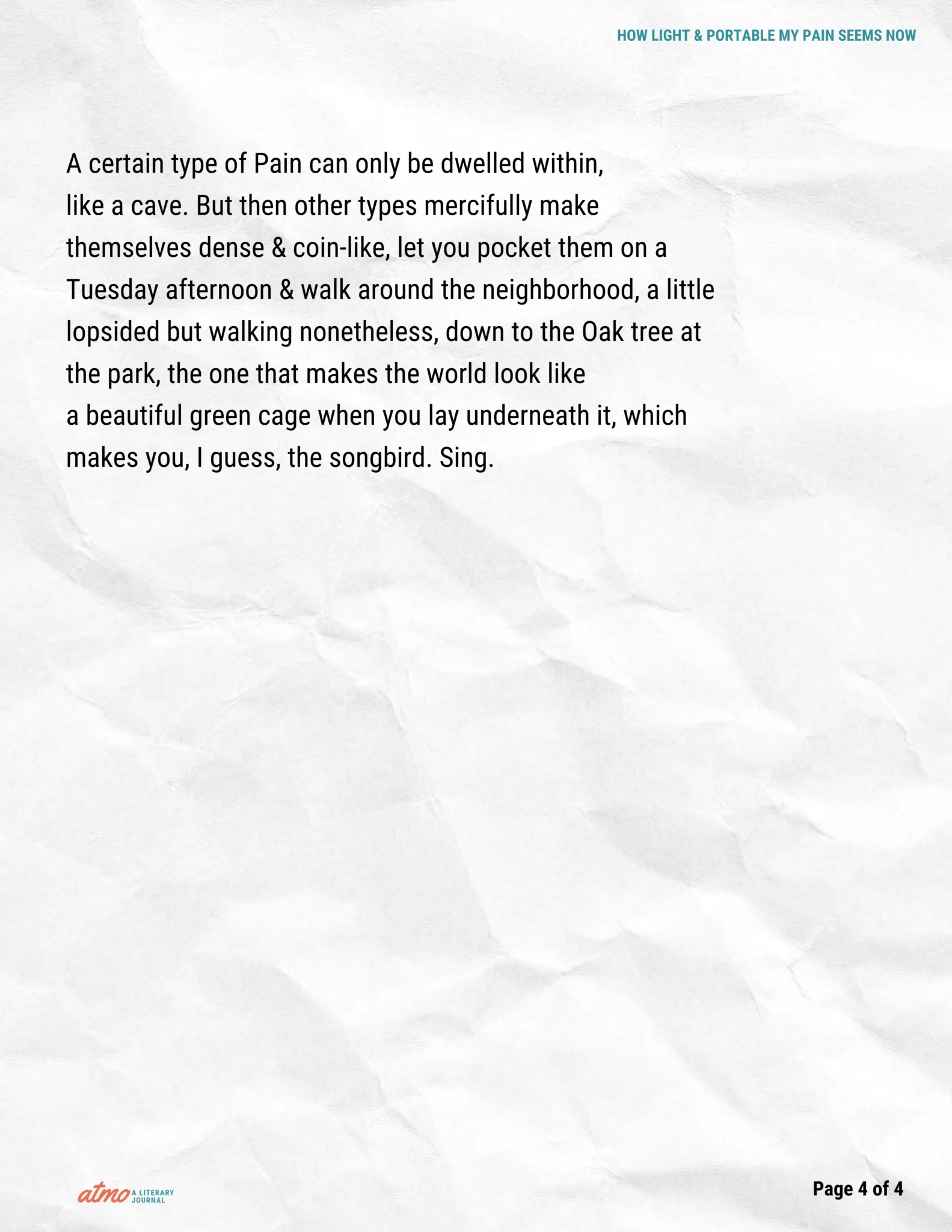 HOW LIGHT & PORTABLE MY PAIN SEEMS NOW poem by Wesley Sexton