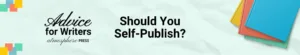 Should You Self Publish