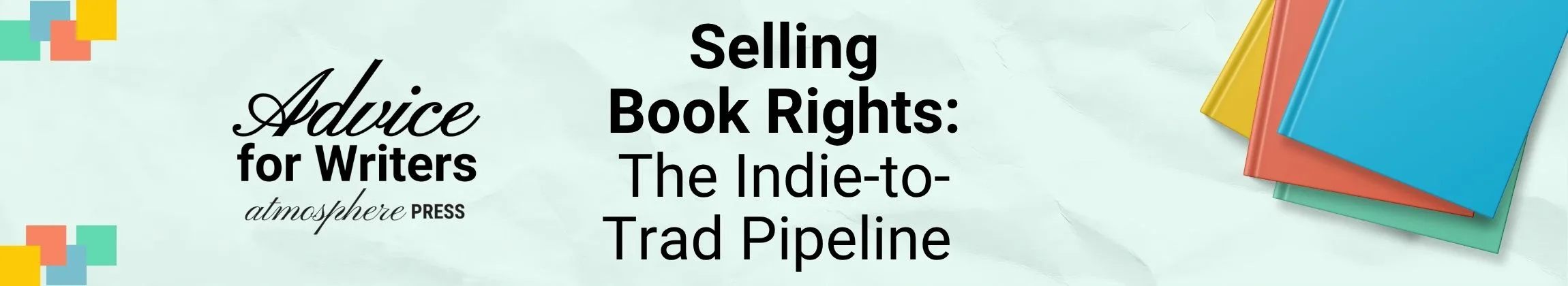 Selling Book Rights The Indie to Trad Pipeline