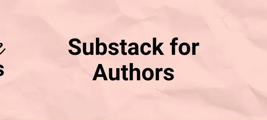 Substack for Authors