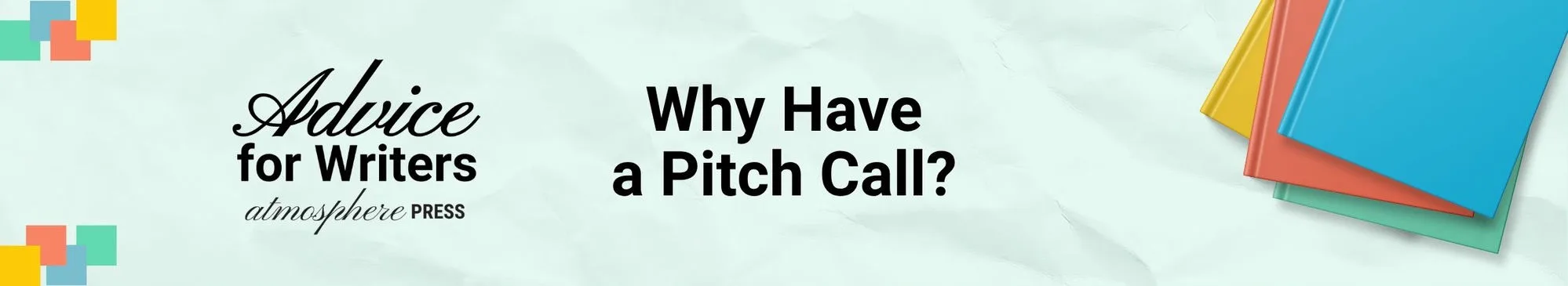 Why Have a Pitch Call