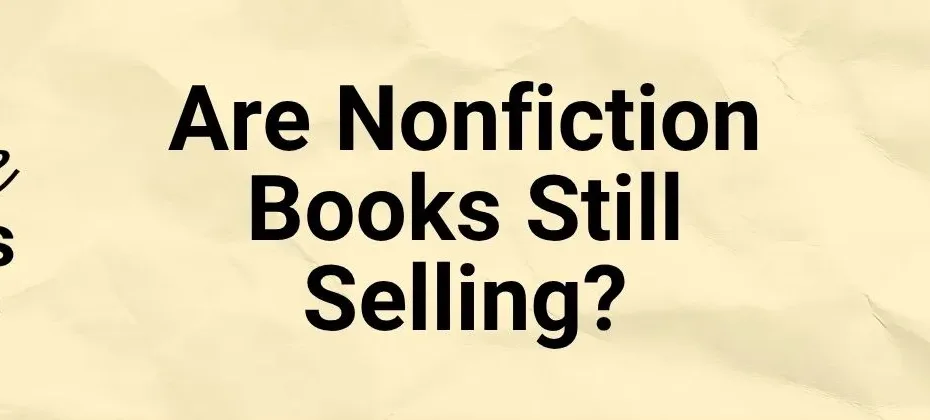 Are Nonfiction Books Still Selling